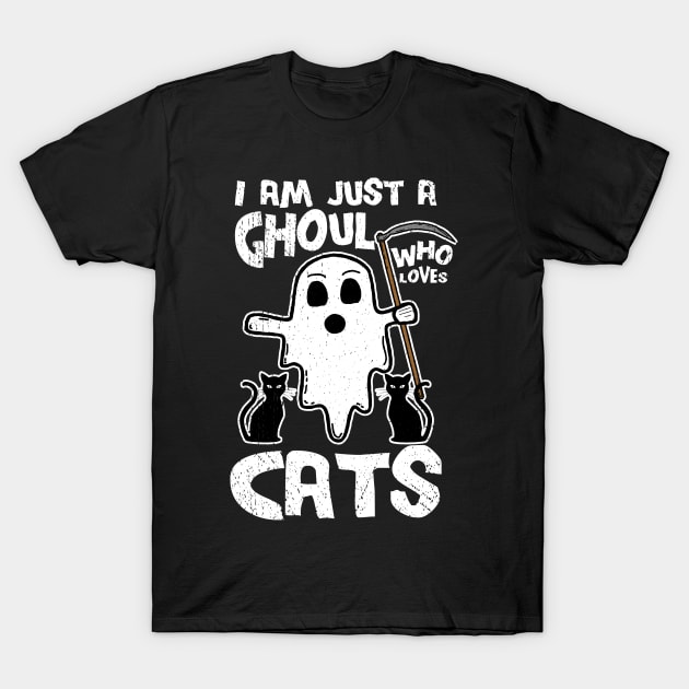 I Am Just A Ghoul Who Loves Cats T-Shirt by KawaiinDoodle